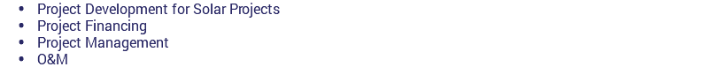  Project Development for Solar Projects  Project Financing  Project Management  O&M